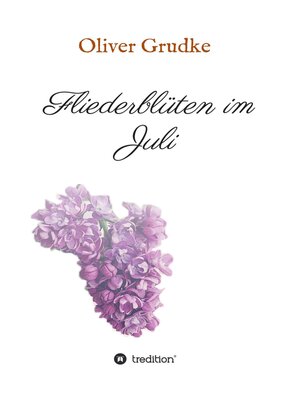 cover image of Fliederblüten im Juli